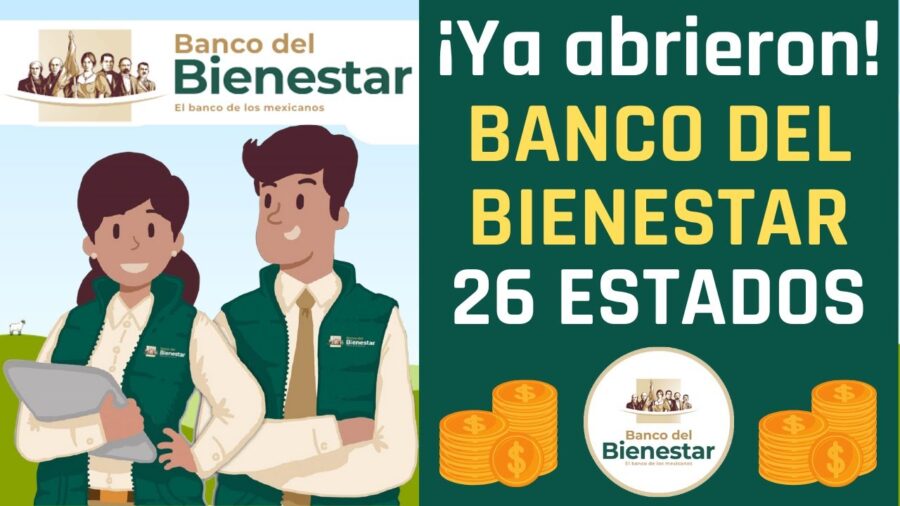 250 SUCURSALES DEL BANCO DEL BIENESTAR